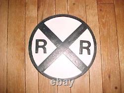 (1)Painted 24 Dia. Replica of Vintage Antique 24 Old Railroad Crossing Sign