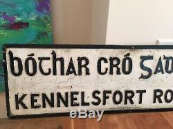 AUTHENTIC Antique Old Irish Road Sign Ireland Gaelic. DUBLIN IRELAND- RARE