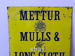 Advt Tin Enamel Porcelain Sign Board Mettur Mulls Long Cloth Antique Vintage Old