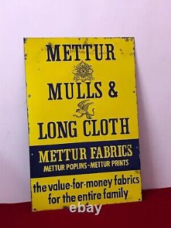 Advt Tin Enamel Porcelain Sign Board Mettur Mulls Long Cloth Antique Vintage Old