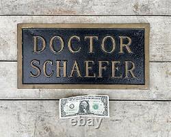 Antique Doctor Sign Doctors Office Trade Bronze DR SCHAEFER Vintage Heavy Old