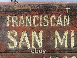 Antique Historic Old West Spanish California Mission SAN MIGUEL Wood Sign