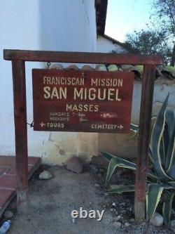 Antique Historic Old West Spanish California Mission SAN MIGUEL Wood Sign