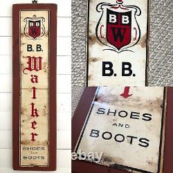 Antique ORIG 1940s B B WALKER SHOE BOOT SIGN METAL CLOTHING WORKWEAR VTG 40 Old