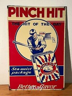 Antique Old ORIGINAL PINCH HIT CHEWING TOBACCO TIN SIGN EMBOSSED ADV Ca. 1930's