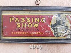 Antique Old Passing Show Cigarette Carreras London Adv Litho Tin Sign Board