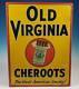 Antique Old Virginia Cheroots Tin Advertising Sign Cigar Tobacco Richmond Va