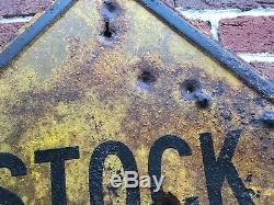 Antique Original Sign Stock Crossing Cattle Crossing Farm Vintage Old Road Sign