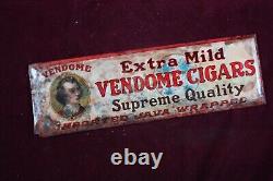 Antique Original Vendome Cigars Advertising Sign Very Old Toc Early 1900