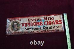 Antique Original Vendome Cigars Advertising Sign Very Old Toc Early 1900