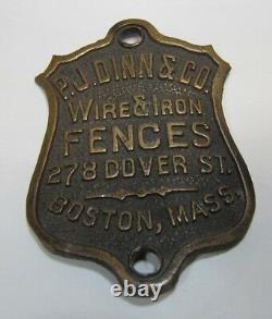 Antique PJ DINN & Co WIRE & IRON FENCES BOSTON MASS Bronze Brass Nameplate Sign