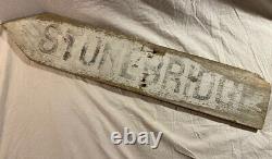 Antique Painted Wooden Sign STONEBRIDGE Arrow old surface