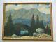 Antique Roland Mcnary Oil Painting Early Old California Mountain Bloom Landscape