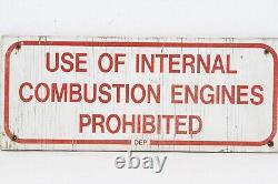 Antique Vintage DEP Use of Internal Combustion Engine Prohibited Wooden Old Sign