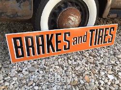 Antique Vintage Old Style Brakes & Tires Service Station Sign