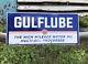 Antique Vintage Old Style Gulf Lube Sign Gulflube Great Design
