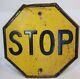Antique Vintage Yellow Embossed Stop Sign Rare Old Sign