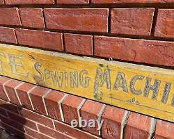 Antique WHITE SEWING MACHINE Sign Primitive Wood Old Smaltz Paint Mustard AAFA