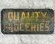 Antique Wooden Trade Sign Quality Groceries General Store Advertising Old Paint