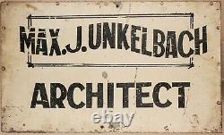 Architect sign tin country OLD PAINT antique MAX J UNKELBAH simple line graphics