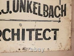 Architect sign tin country OLD PAINT antique MAX J UNKELBAH simple line graphics