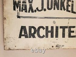 Architect sign tin country OLD PAINT antique MAX J UNKELBAH simple line graphics