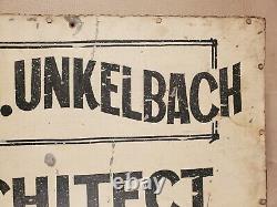 Architect sign tin country OLD PAINT antique MAX J UNKELBAH simple line graphics