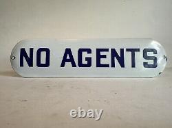 C1910 Vintage Porcelain NO AGENTS Antique Enamel Door Old Advertising Sign MINT
