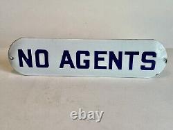 C1910 Vintage Porcelain NO AGENTS Antique Enamel Door Old Advertising Sign MINT