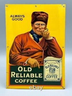C 1910 OLD RELIABLE COFFEE Advertising TIN LITHO SIGN Originl ANTIQUE Pipe Small