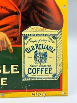 C 1910 OLD RELIABLE COFFEE Advertising TIN LITHO SIGN Orignal Antique Pipe Small