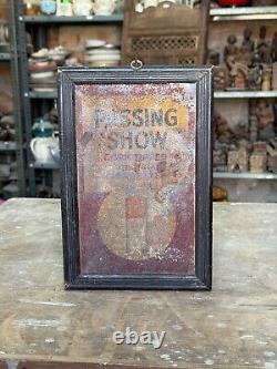Collectible Antique Old Passing Show Adv. Lithograph Tin Metal Sign Board Framed