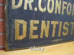 DR CONFORTO DENTISTS Antique Wooden Smatlz Double Sided Ad Sign GEO DEHLER