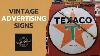 Exploring Vintage Advertising Signs New Treasures At The Back Porch
