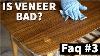 How Do I Tell If It S Solid Wood Or Veneer What Is Wood Veneer Is Veneer A Bad Thing Faq 3