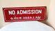 No Admission Office Antique Vintage Old Advt Tin Enamel Porcelain Sign Board G97