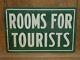 Old Original Rare 1940s''rooms For Tourists'' Metal Sign Vintage Antique Hotel