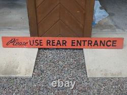 OLD VINTAGE 1950s ORIGINAL USE REAR ENTRANCE WOOD STORE SIGN INDUSTRIAL ANTIQUE