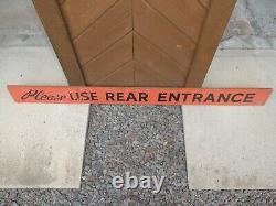 OLD VINTAGE 1950s ORIGINAL USE REAR ENTRANCE WOOD STORE SIGN INDUSTRIAL ANTIQUE