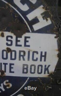 Old Antique Porcelain Goodrich Tires Sign Always 26 diameter as is Americana