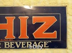 Old Antique Vintage ORIGINAL 1928- 1935 Whiz Soda Tacker Tin Sign NOT take a