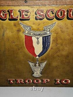 Old Antique Vtg EAGLE SCOUTS TROOP 10 B. S. A. Hand Painted Metal Sign 16 X 24