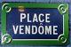 Old French Enamel Street Sign Place Vendome Road Plaque