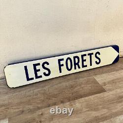 Old French Street Enameled Sign Plaque LES FORETS vintage 1904242