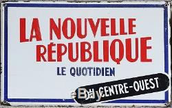 Old French enamel sign plaque plate advertising La Nouvelle Republique newspaper