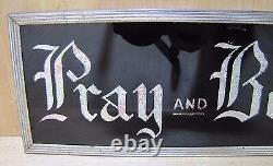 Old PRAY and BELIEVE Sign glass front foil design deco tin bevel frame