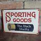 Old Vintage Sporting Goods Store The Black Shells Gun Ammo Porcelain Sign 12x8