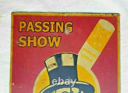 Original Old Antique Vintage Passing Show Ad Sign Tin Board, Collectible