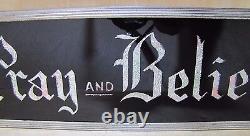 PRAY AND BELIEVE Original Old Glass Front Sign Deco Tin Bevel Edge Frame