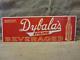 Rare Vintage Embossed Dybala's Beverage Sign Antique Old Cola Soda Drink 9148